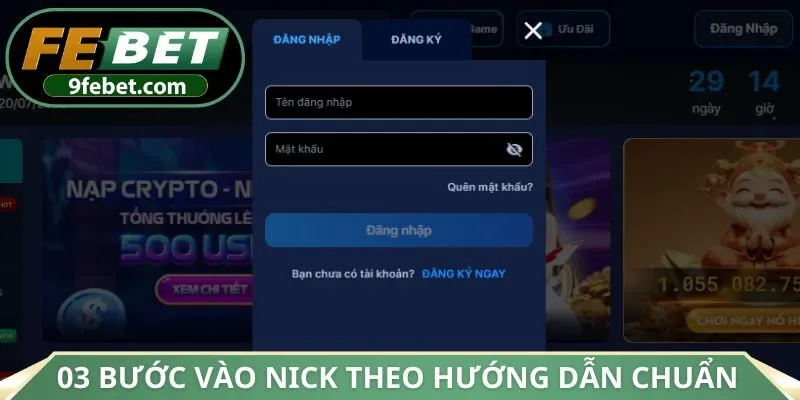 03 bước vào nick theo hướng dẫn chuẩn