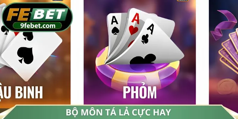 Bộ môn Tá Lả cực hay