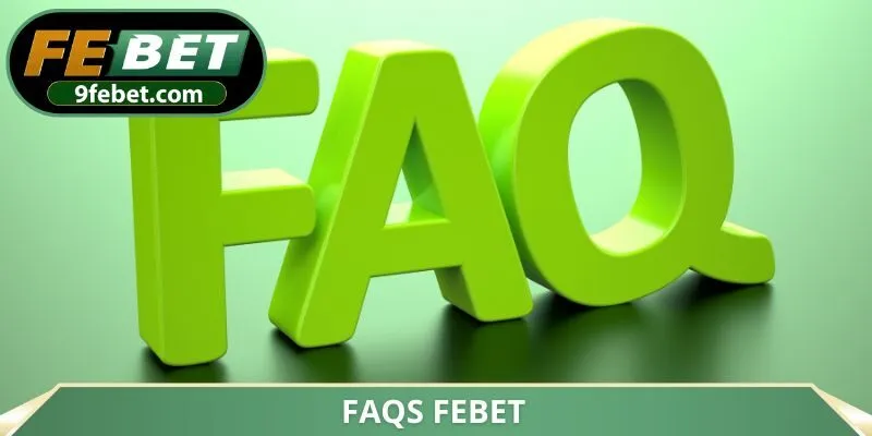 FAQs FEBET