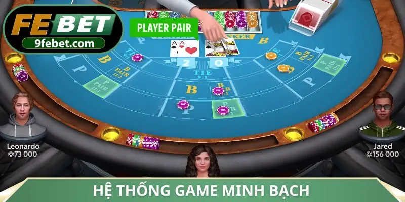 Hệ thống game minh bạch
