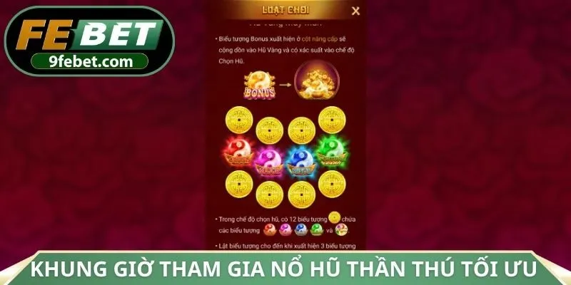 Khung giờ tham gia nổ hũ thần thú tối ưu