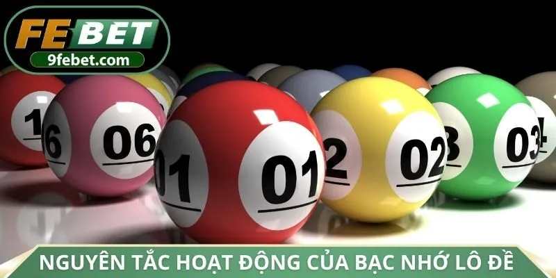Nguyên tắc của bạc nhớ lô đề