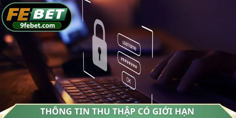 Thông tin thu thập có giới hạn