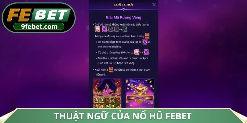 Thuật ngữ của nổ hũ FEBET