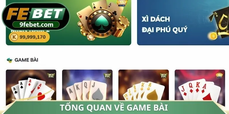Tổng quan về game bài