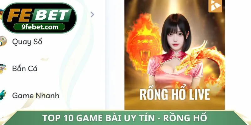 Top 10 game bài uy tín - Rồng hổ